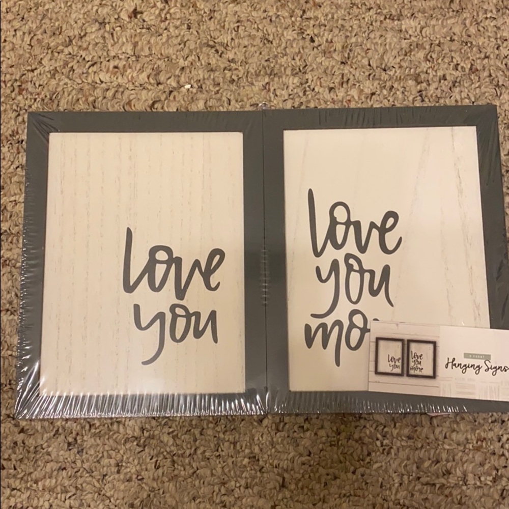 Love You More Hanging signs
